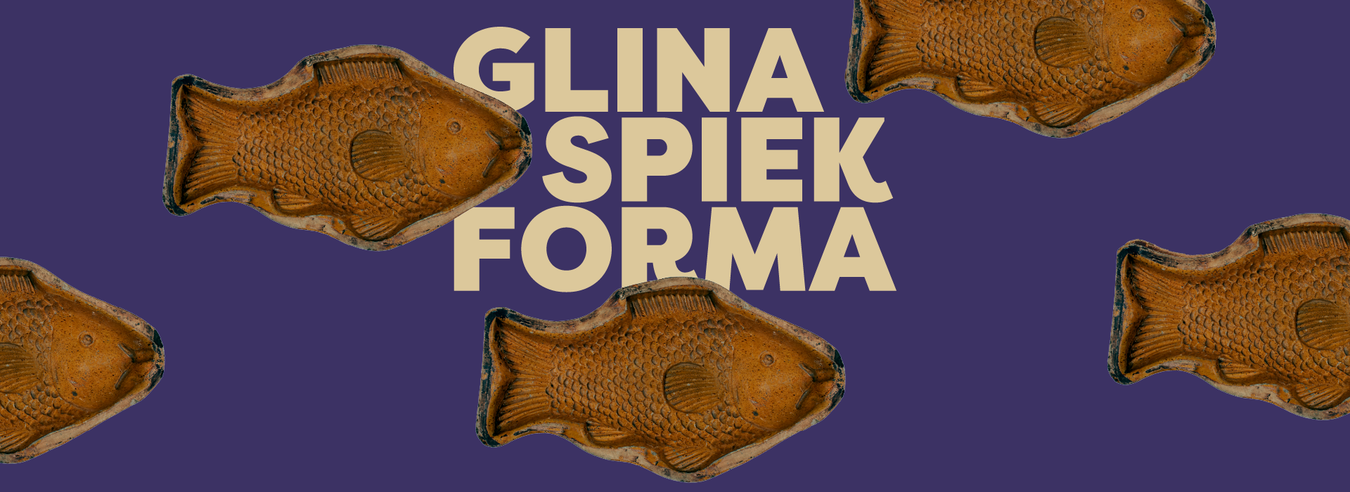 Glina, spiek, forma