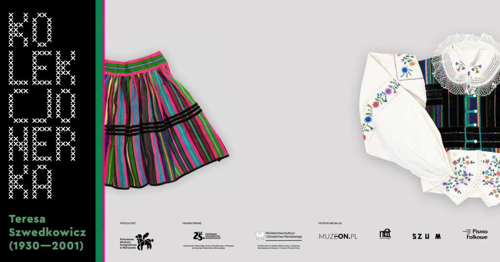 Kolorowa, folkowa spódnica w paski i biała bluzka z haftowanymi kwiatowymi wzorami i koronkowym kołnierzykiem są wyświetlane na jasnoszarym tle. Po lewej stronie zielono-czarna grafika głosi: "No Legend". Poniżej, zielonym tekstem widnieje napis "Teresa Szedkowiecz (1930-2001)".